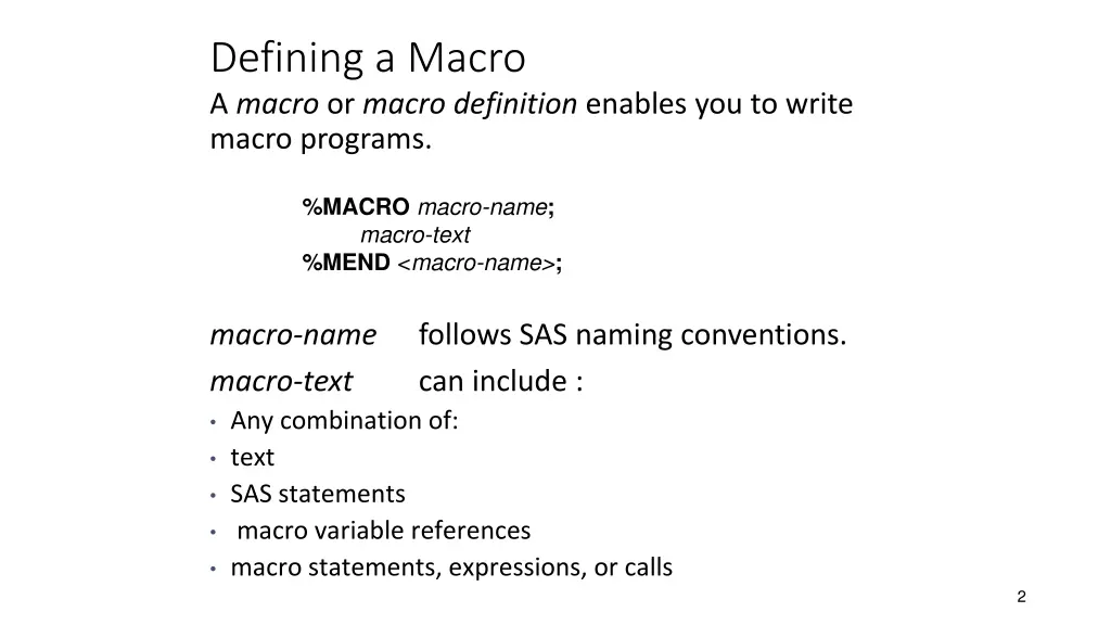 defining a macro a macro or macro definition