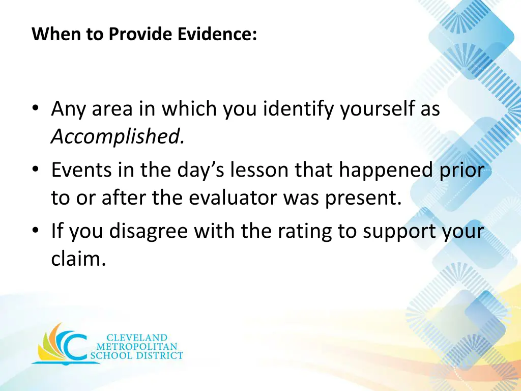when to provide evidence