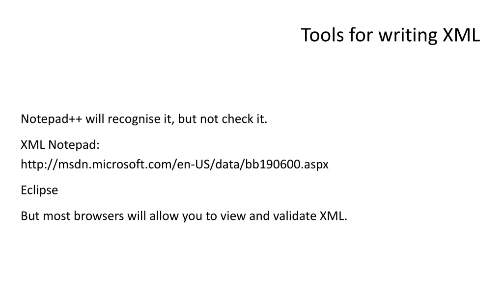 tools for writing xml