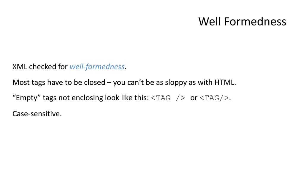 well formedness