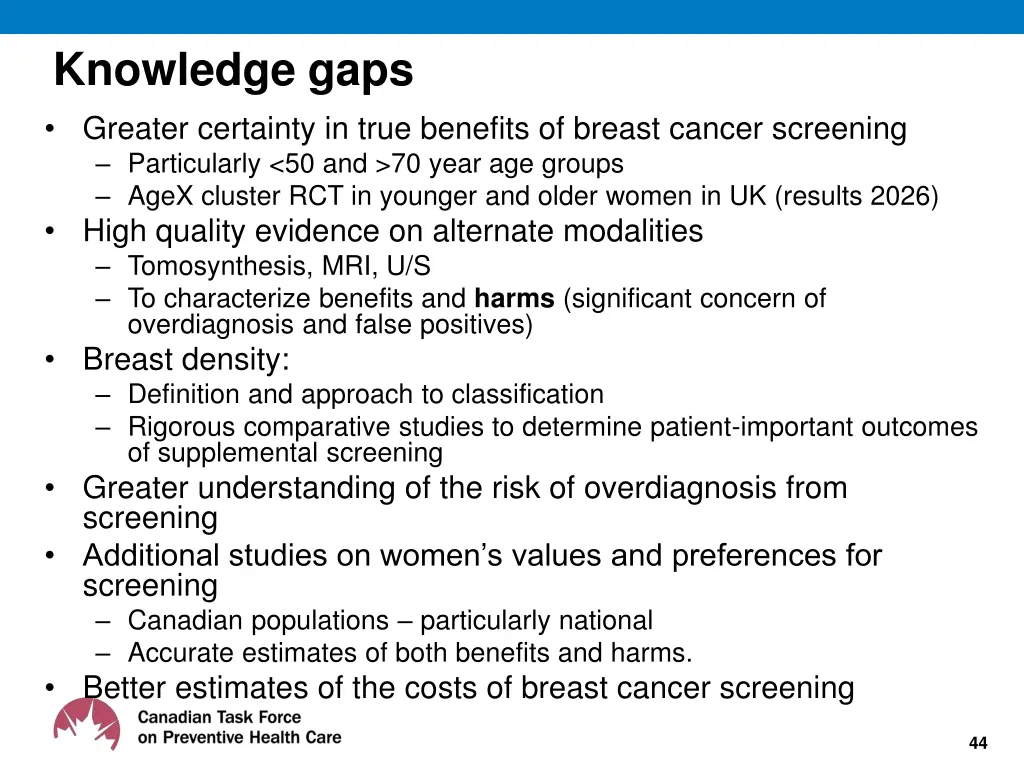 knowledge gaps greater certainty in true benefits