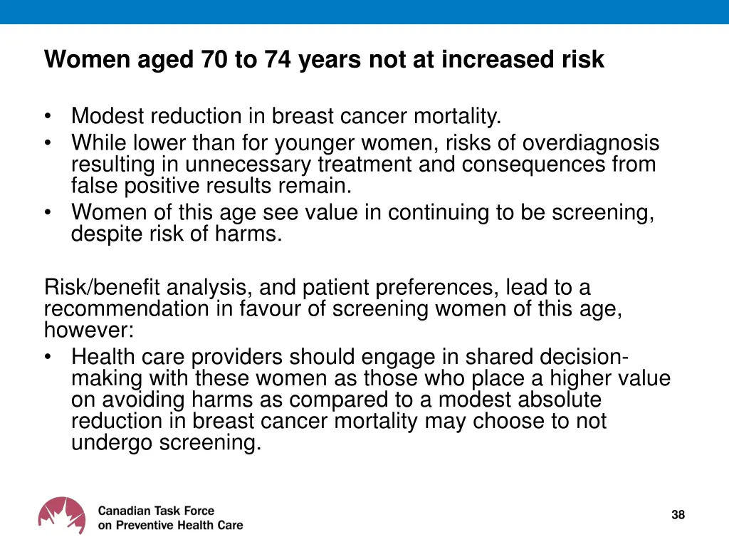 women aged 70 to 74 years not at increased risk
