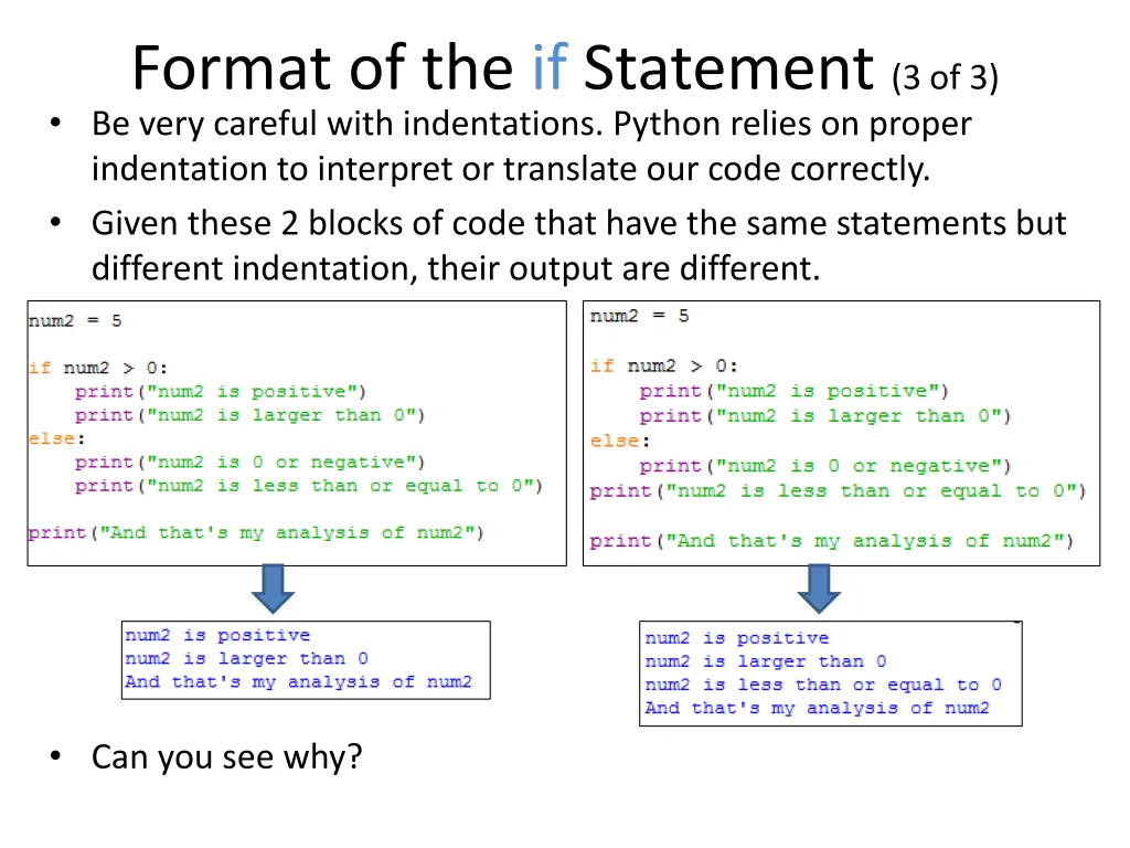 format of the if statement 3 of 3 be very careful
