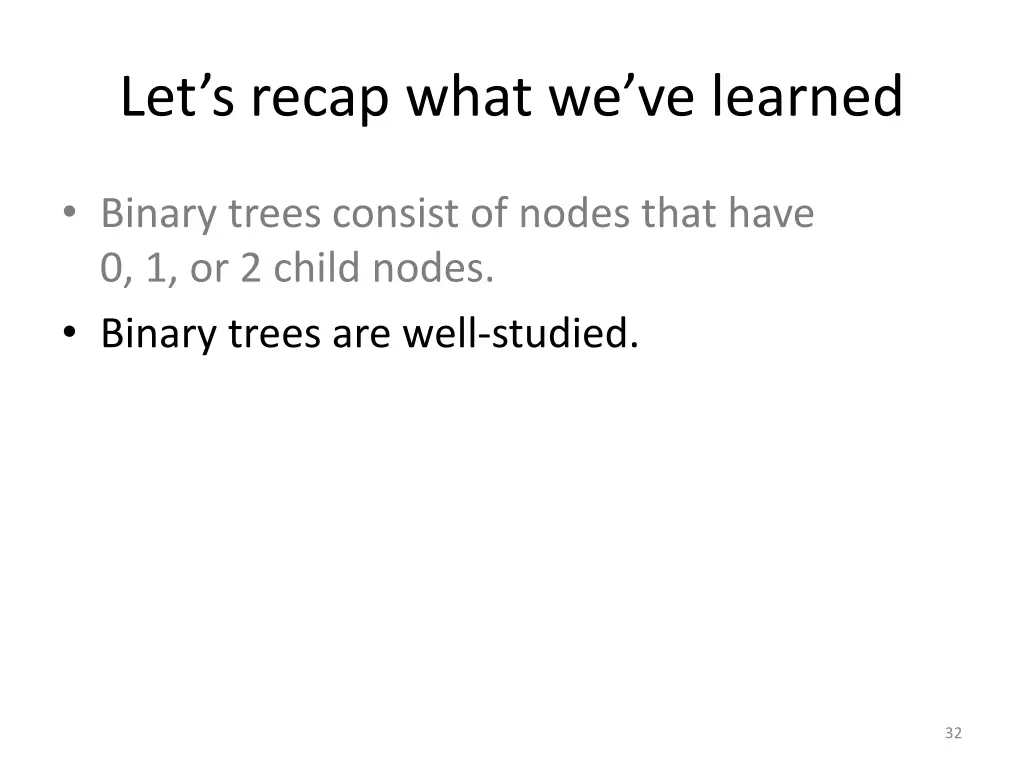 let s recap what we ve learned 1