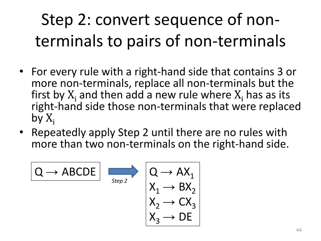 step 2 convert sequence of non terminals to pairs