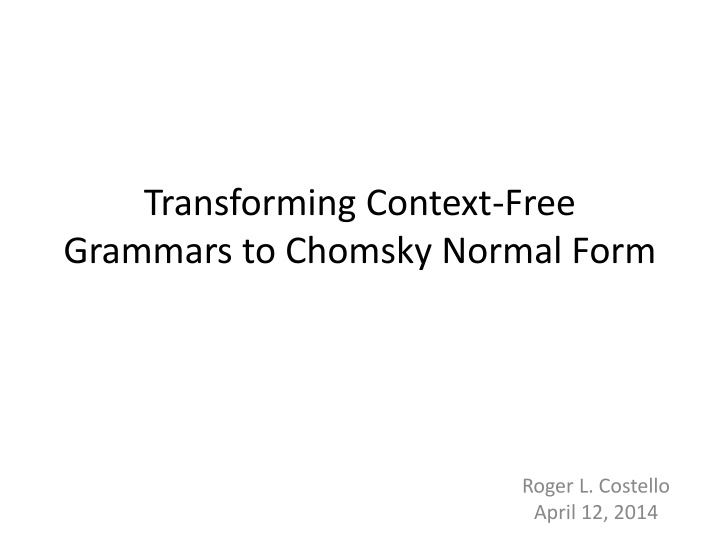 transforming context free grammars to chomsky