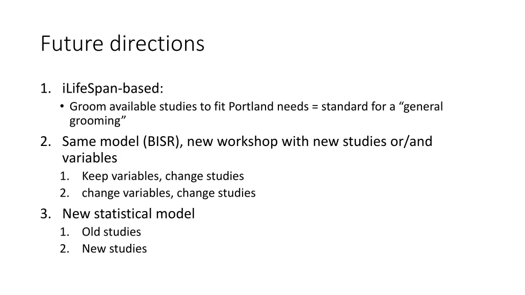 future directions