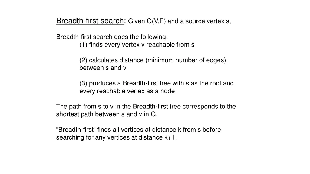 breadth first search given g v e and a source