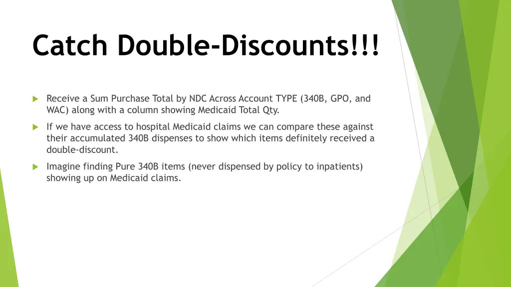 catch double discounts