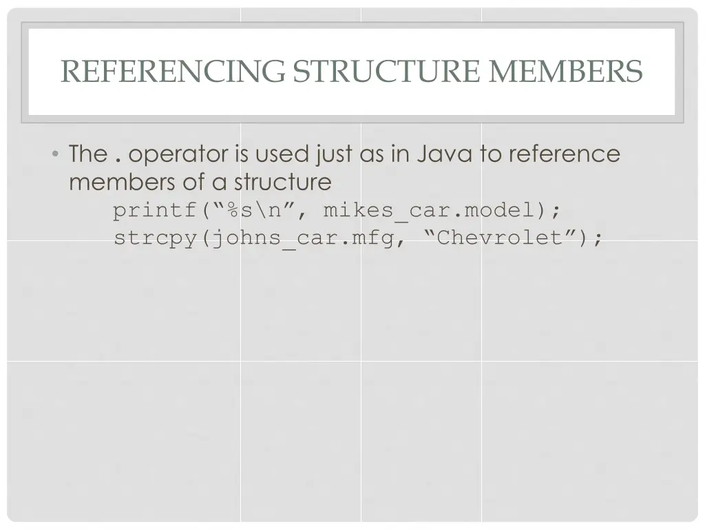 referencing structure members