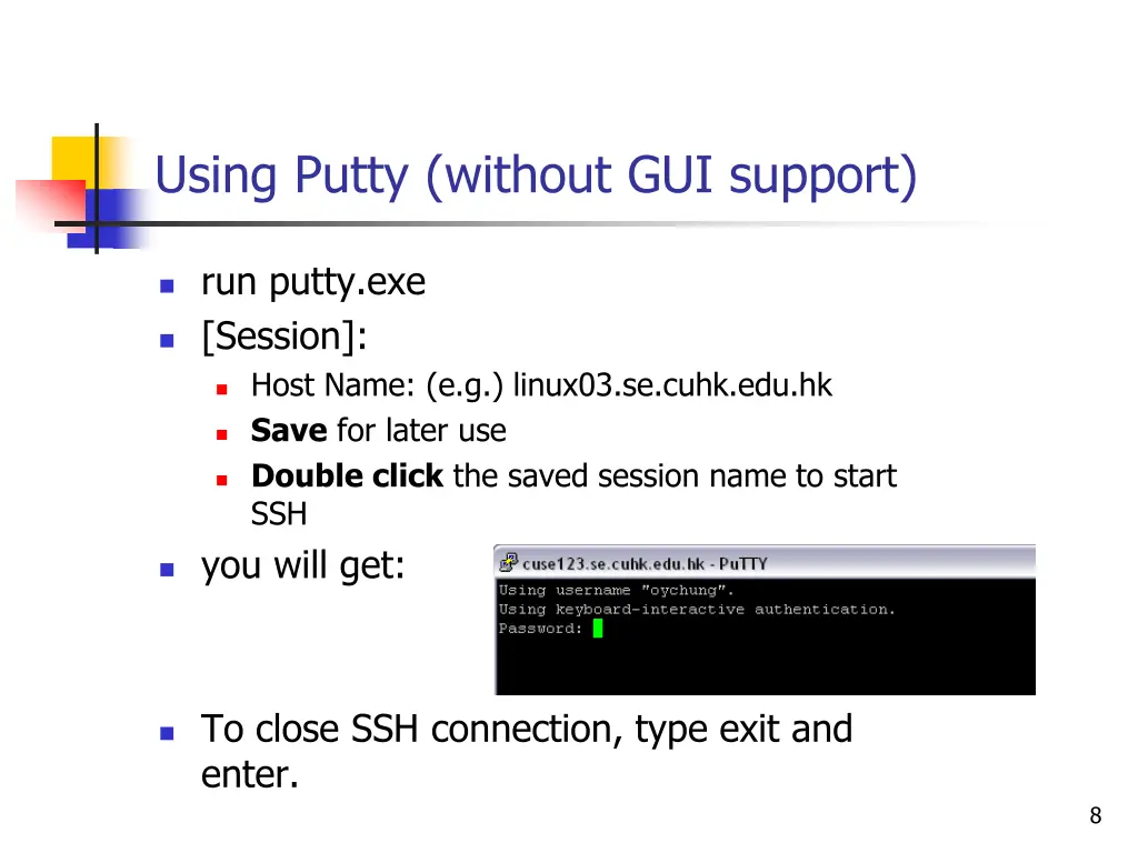 using putty without gui support