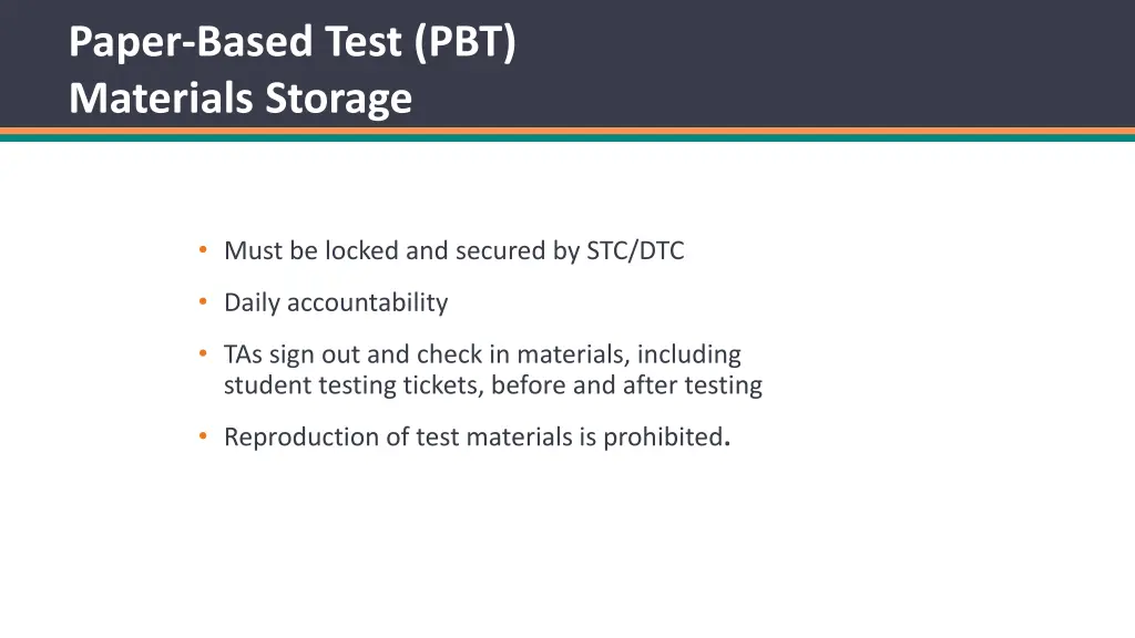 paper based test pbt materials storage