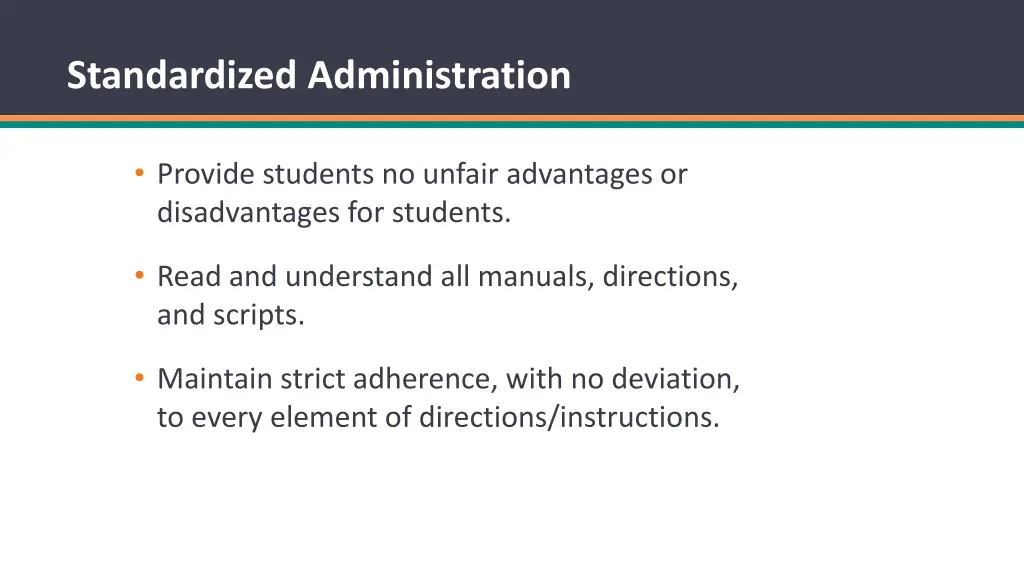 standardized administration