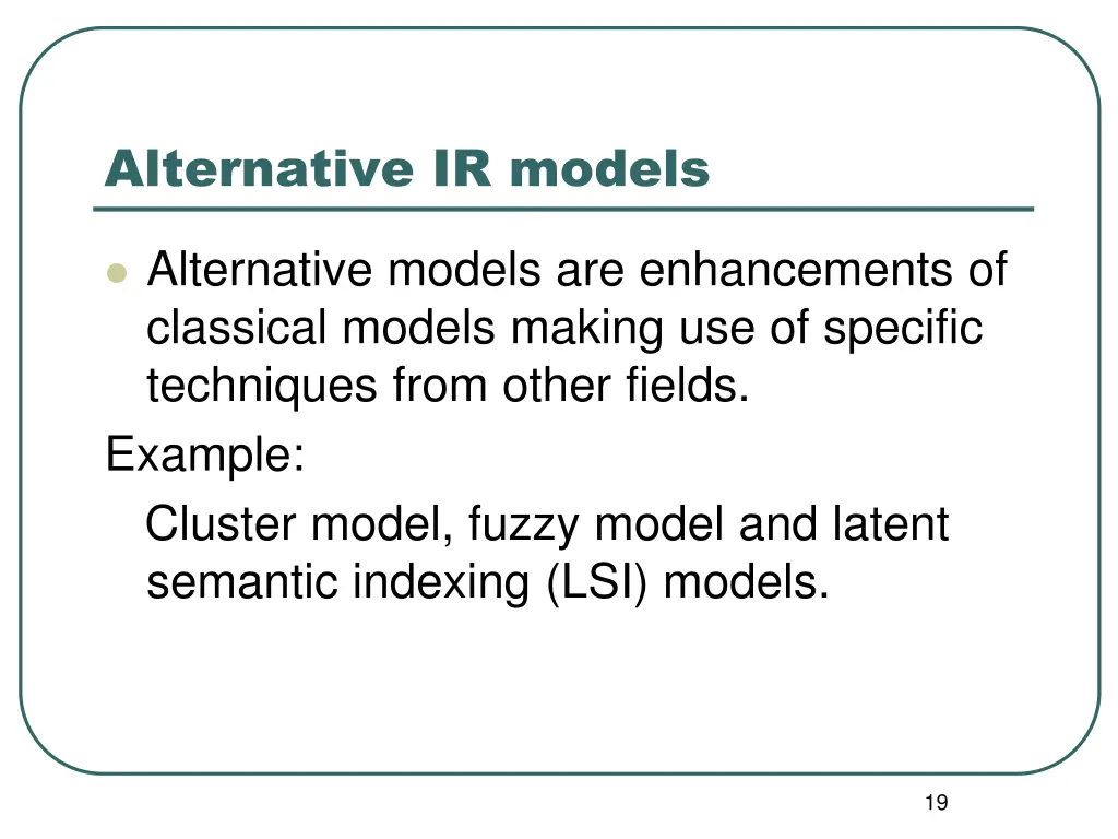alternative ir models