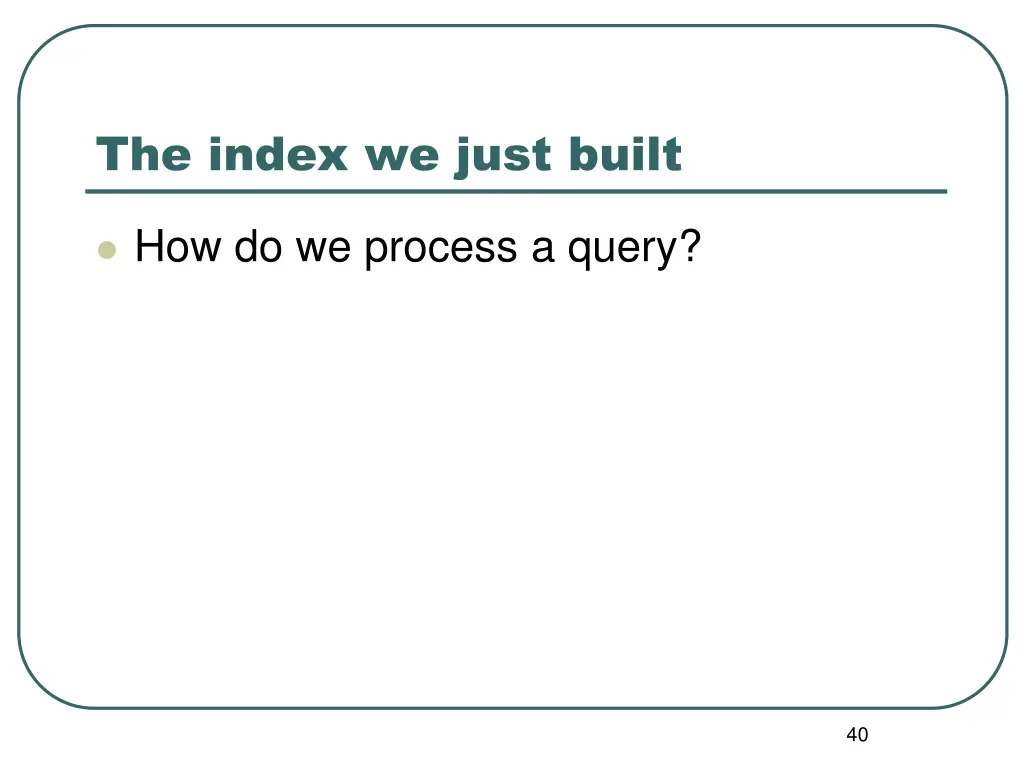 the index we just built