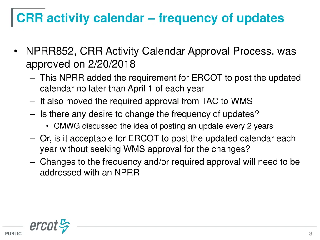 crr activity calendar frequency of updates