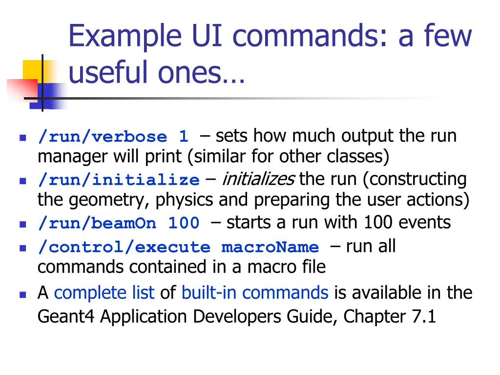 example ui commands a few useful ones