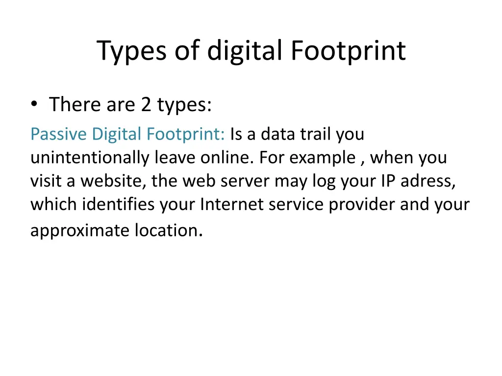 types of digital footprint