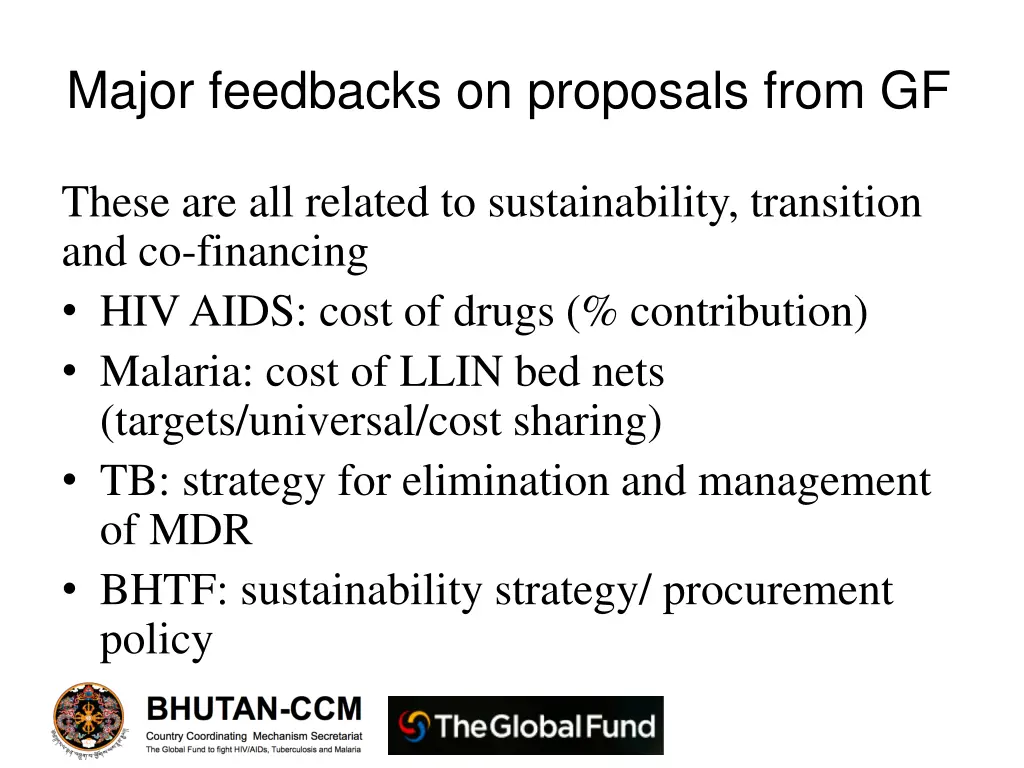 major feedbacks on proposals from gf