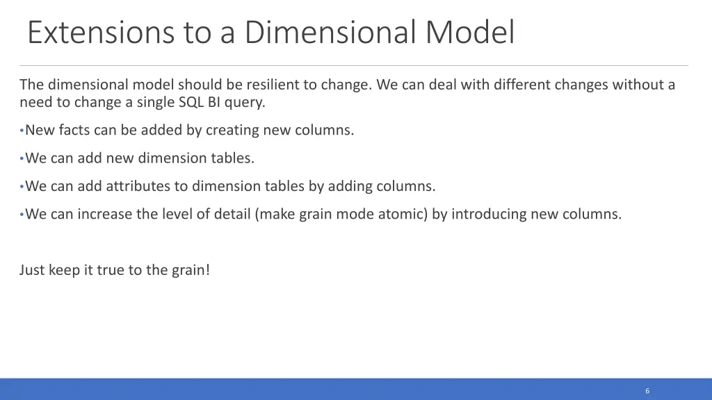 extensions to a dimensional model