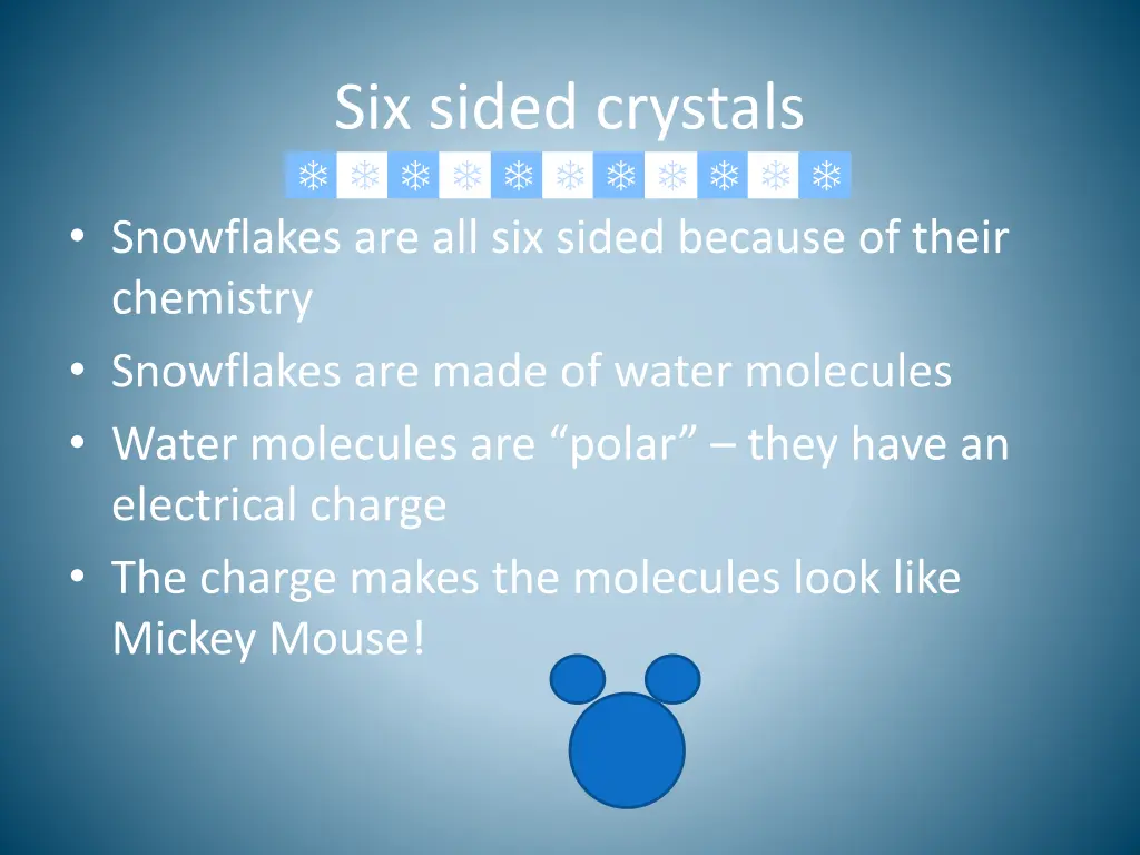 six sided crystals