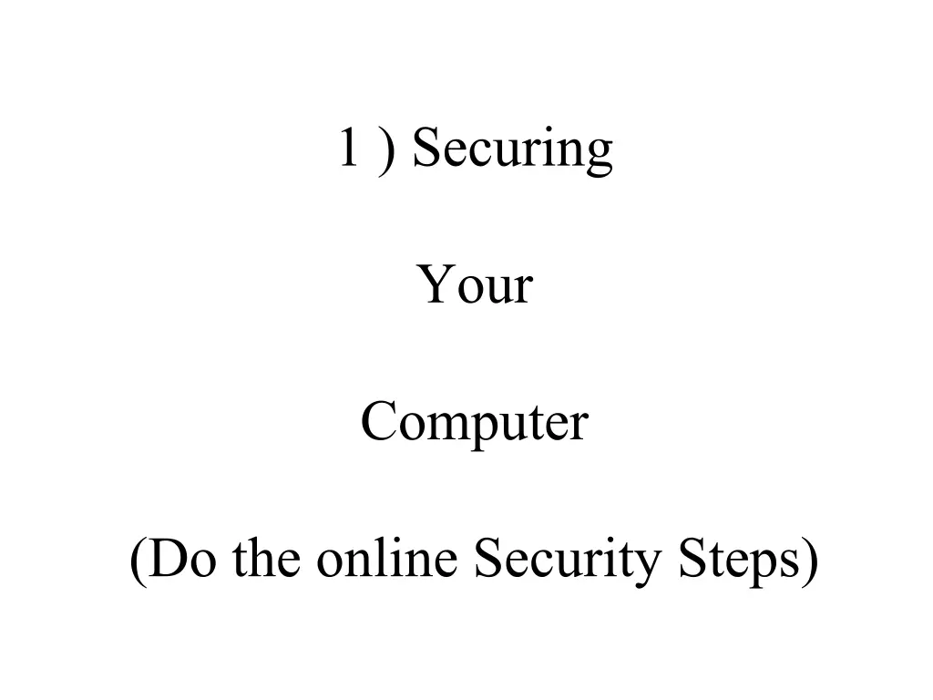 1 securing