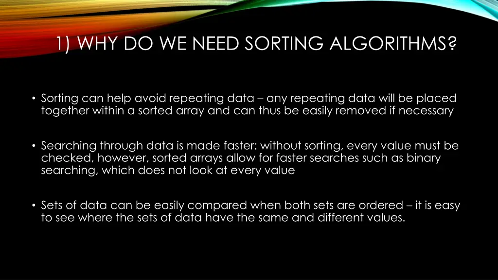 1 why do we need sorting algorithms