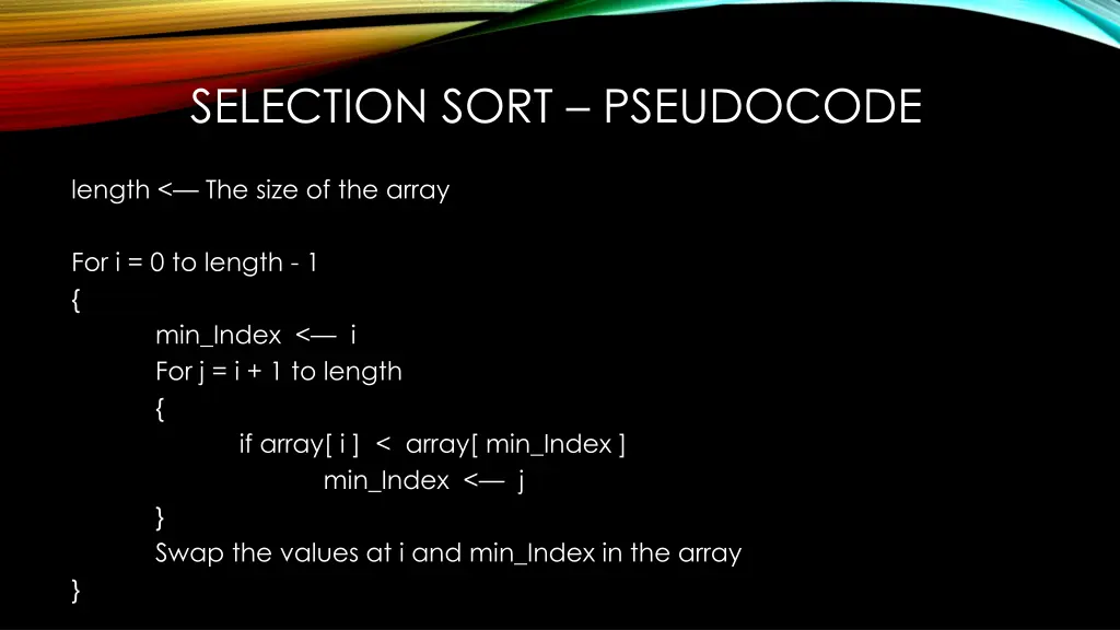 selection sort pseudocode