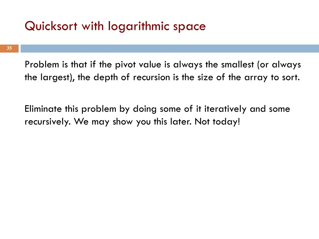 quicksort with logarithmic space