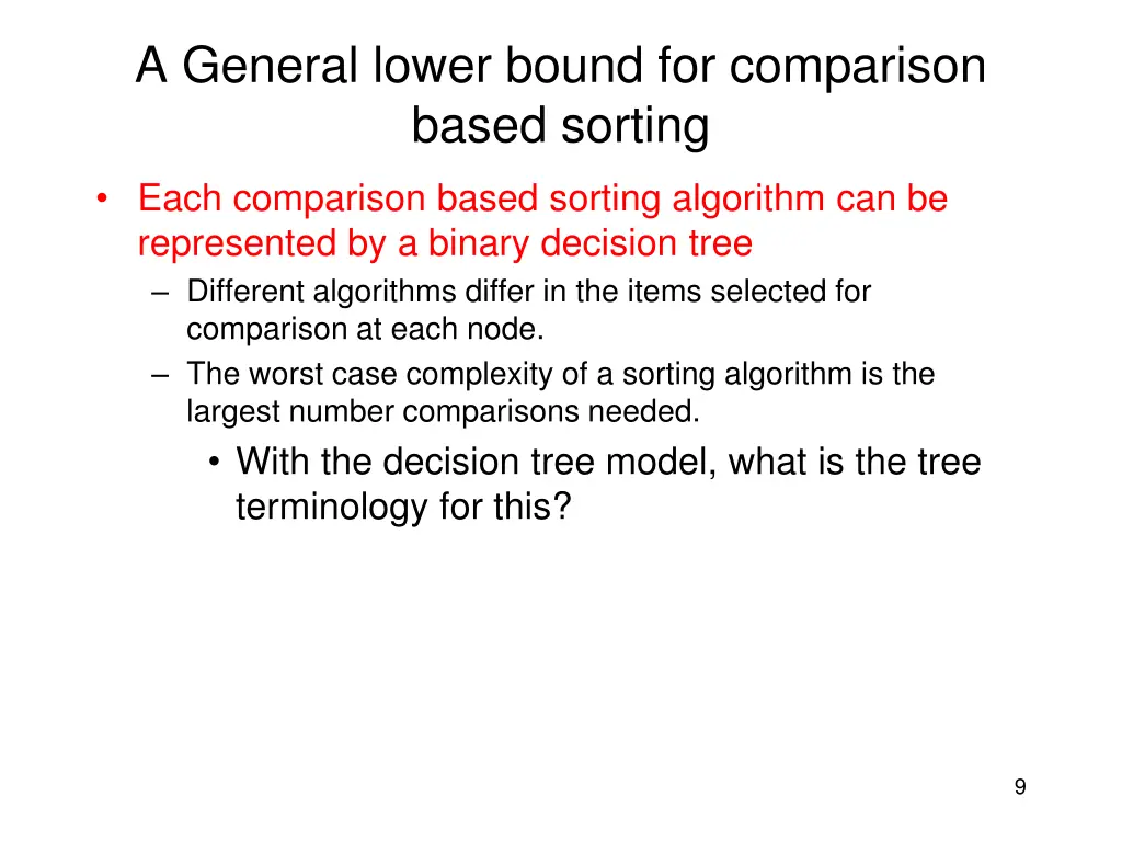 a general lower bound for comparison based sorting