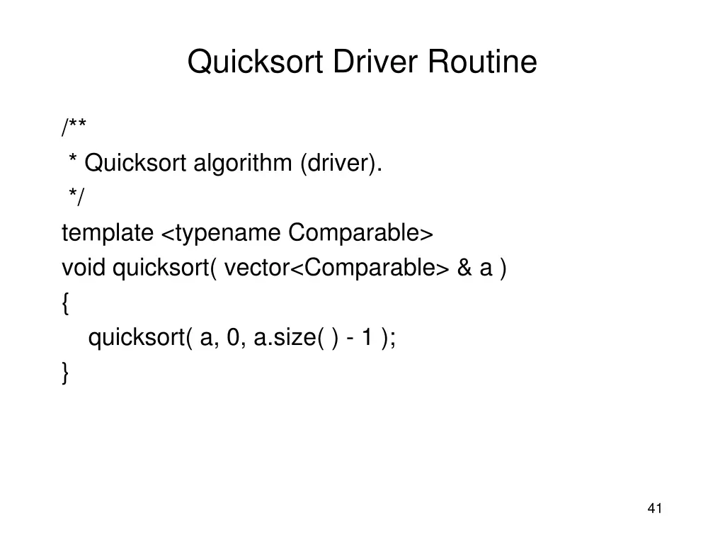 quicksort driver routine