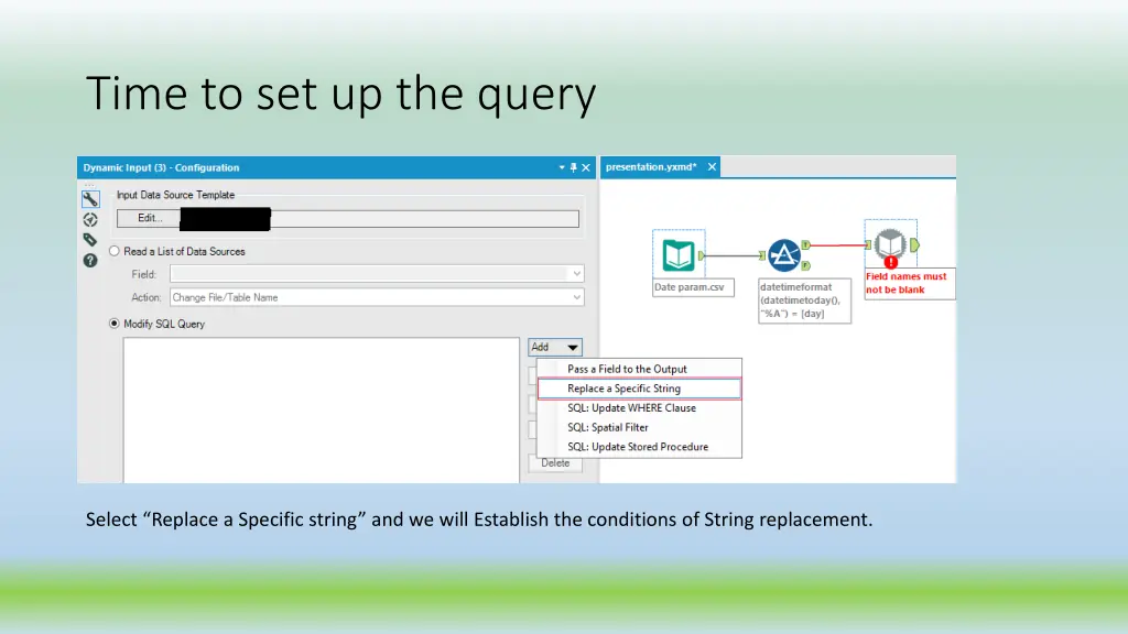 time to set up the query