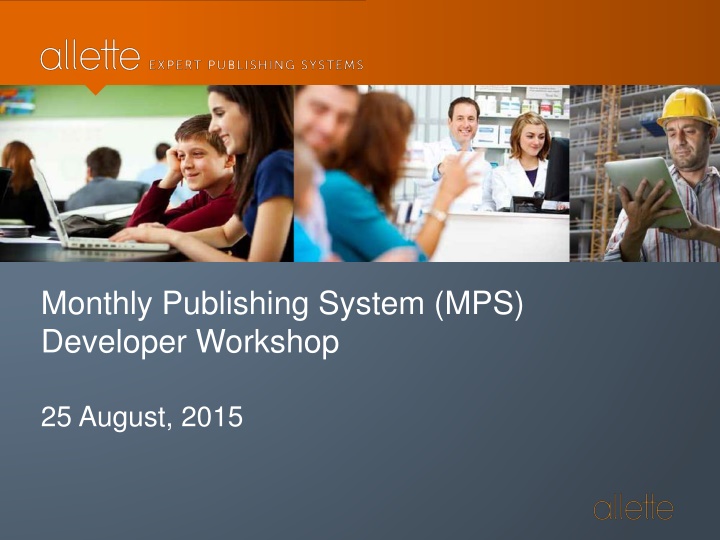 monthly publishing system mps developer workshop