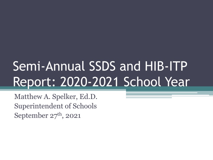 semi annual ssds and hib itp report 2020 2021
