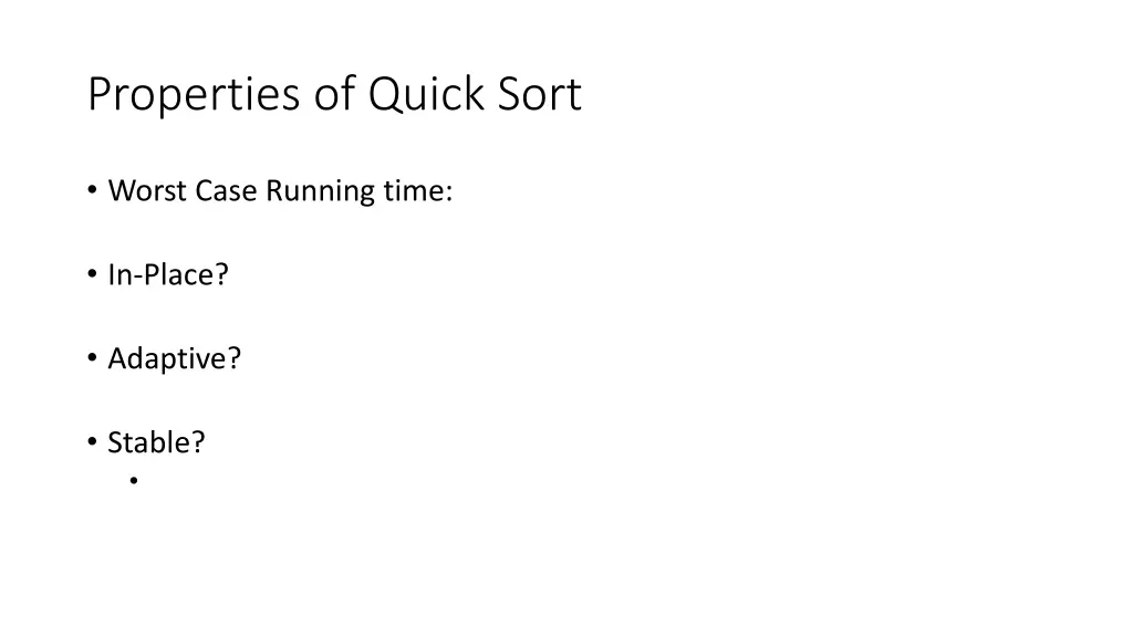properties of quick sort
