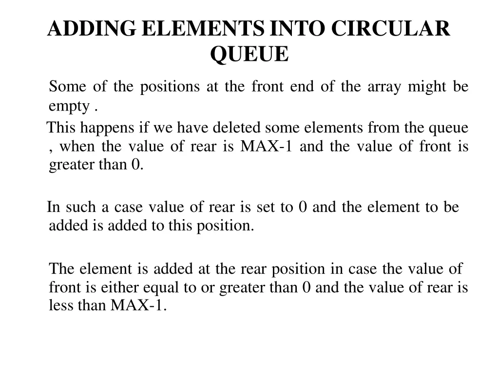 adding elementsinto circular queue