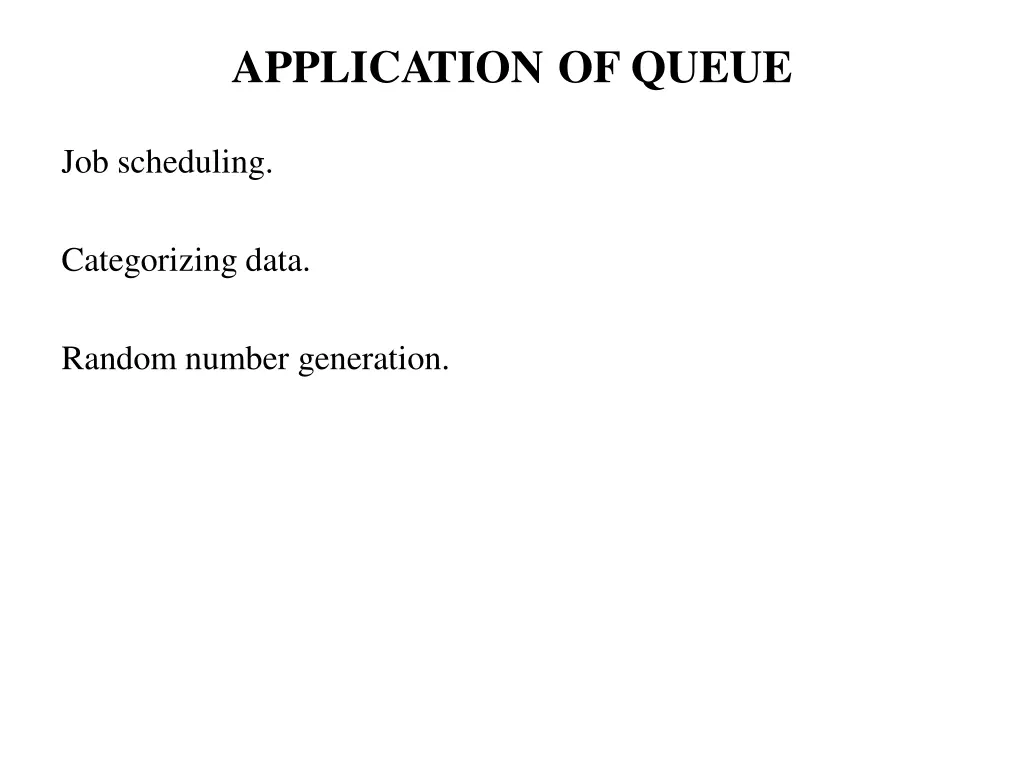 application of queue