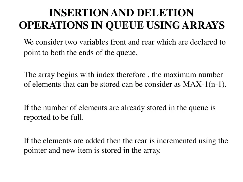 insertionand deletion operationsin queue