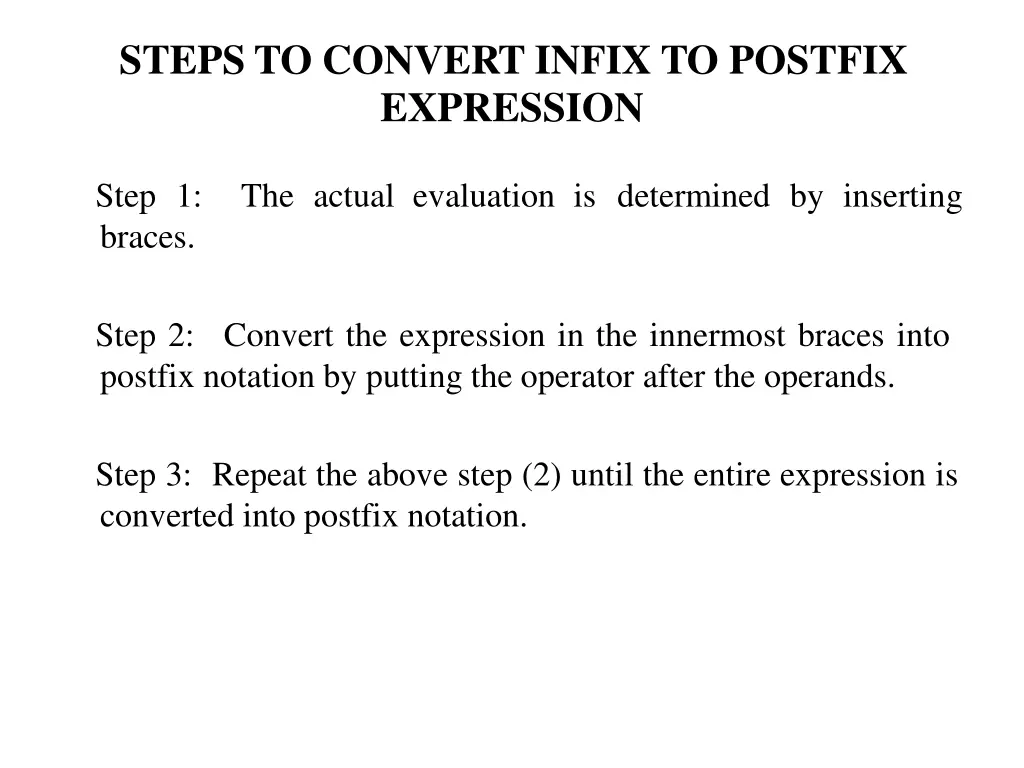 steps to convert infix to postfix expression