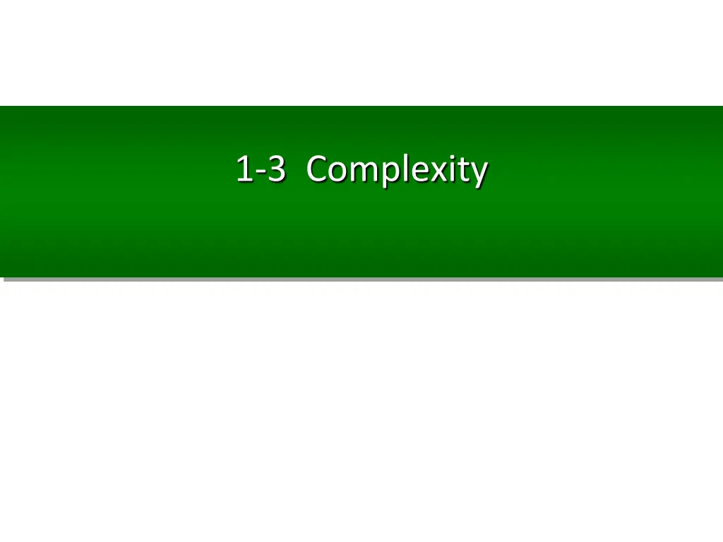 1 3 complexity