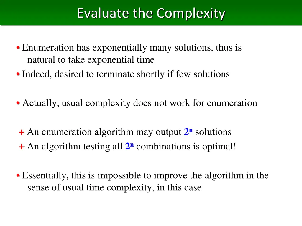evaluate the complexity