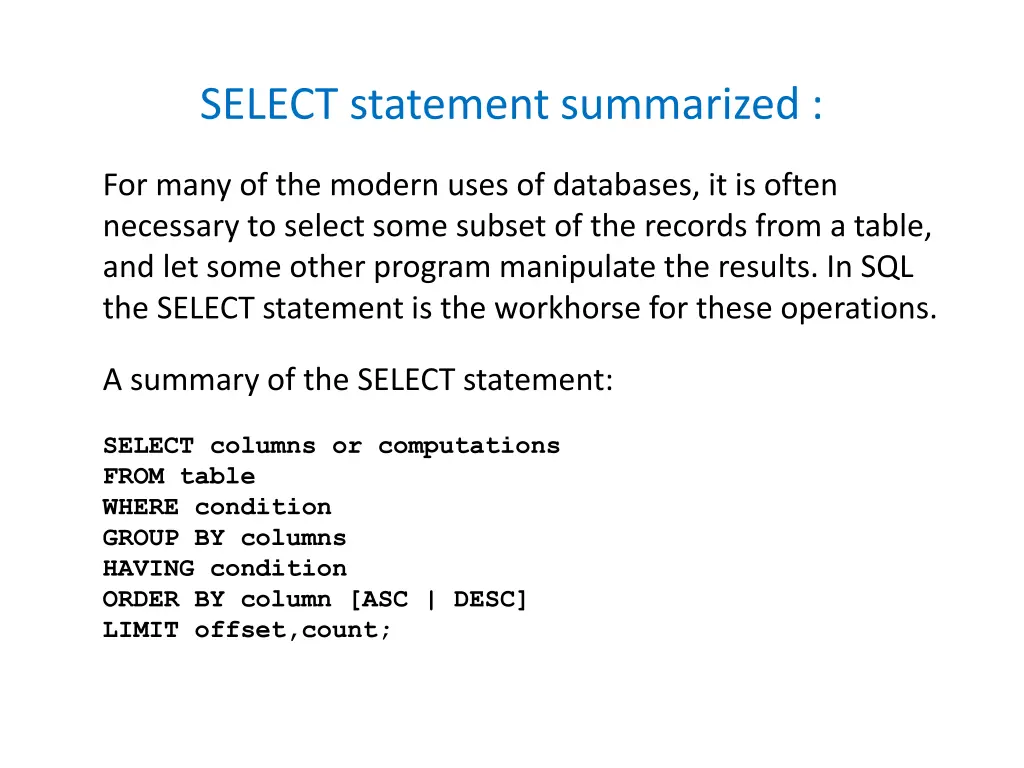 select statement summarized
