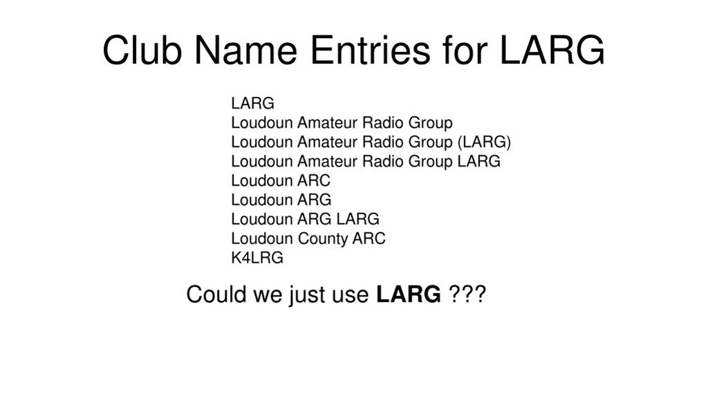 club name entries for larg