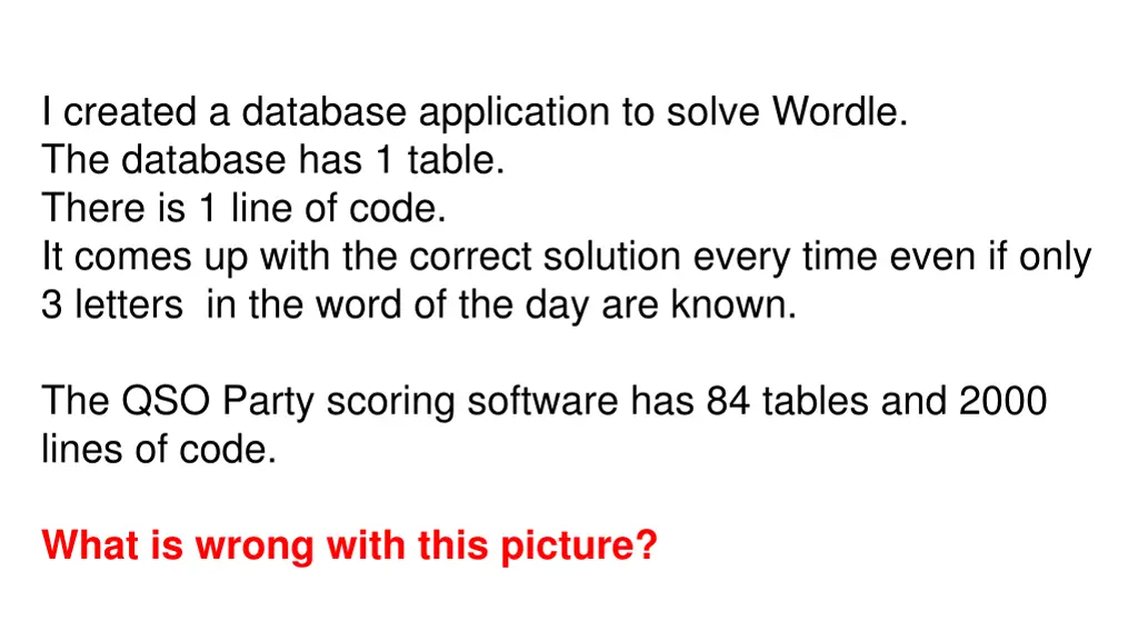 i created a database application to solve wordle 1