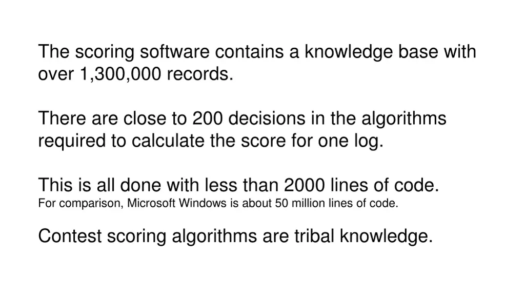 the scoring software contains a knowledge base