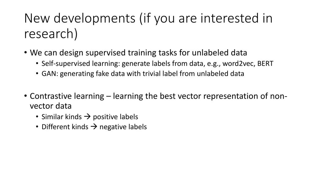 new developments if you are interested in research