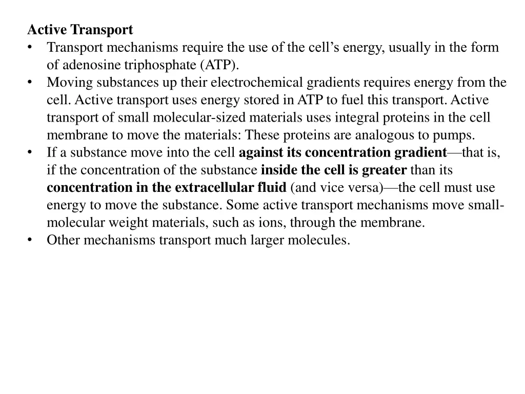 active transport transport mechanisms require