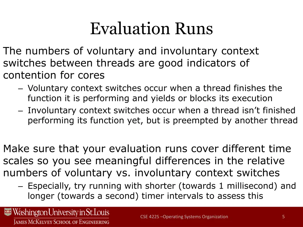 evaluation runs