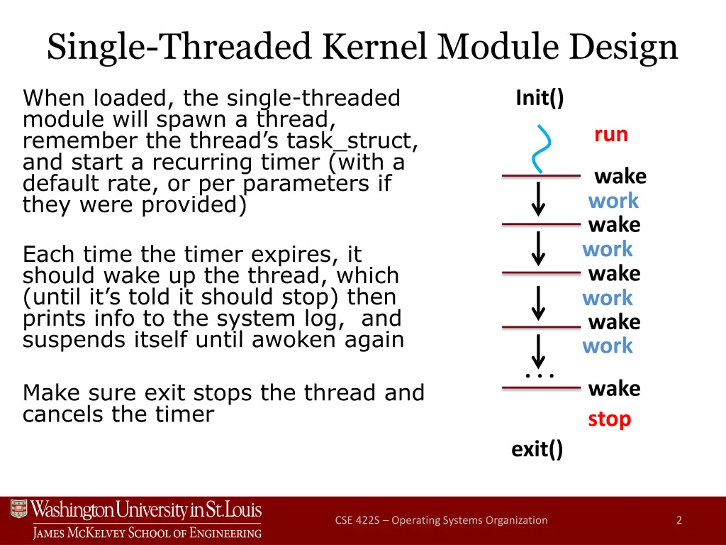 single threaded kernel module design