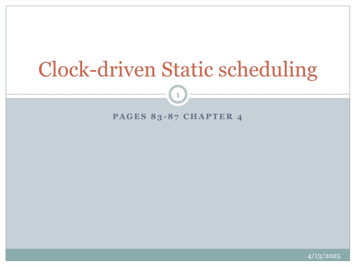clock driven static scheduling